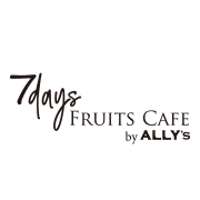 7days FRUITS CAFE by ALLY’S